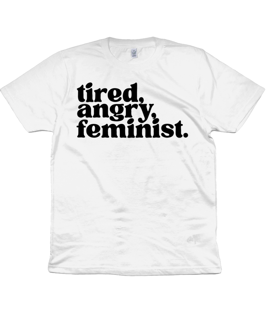 Tired, Angry, Feminist T Shirt In white & black -  Milk & Moon 