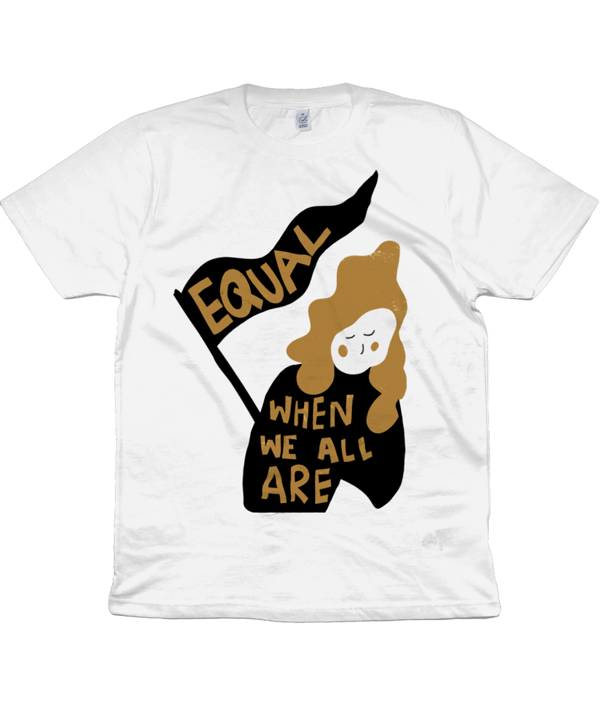 Equal When We All Are Feminist Art T-shirt -  Milk & Moon 