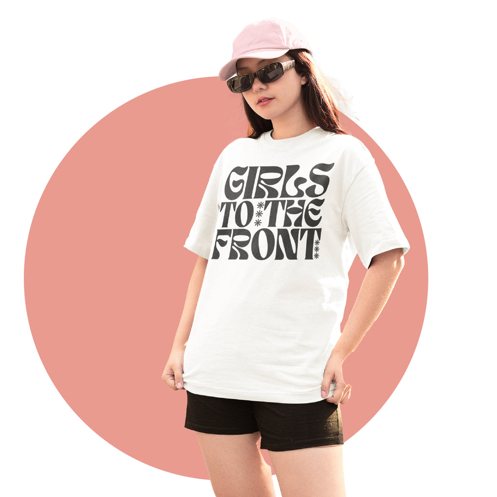Girls To The Front T Shirt in White -  Milk & Moon 