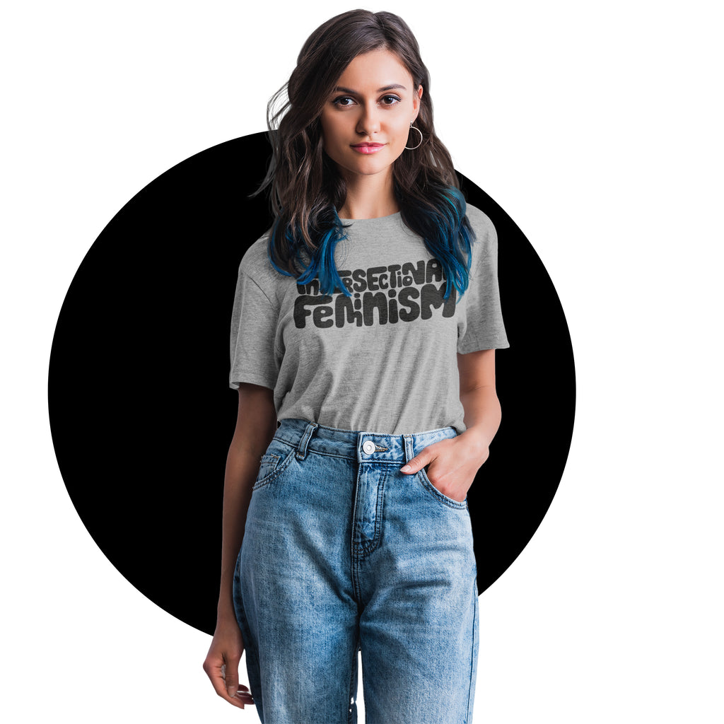 Intersectional Feminism Slogan T Shirt in Grey -  Milk & Moon 