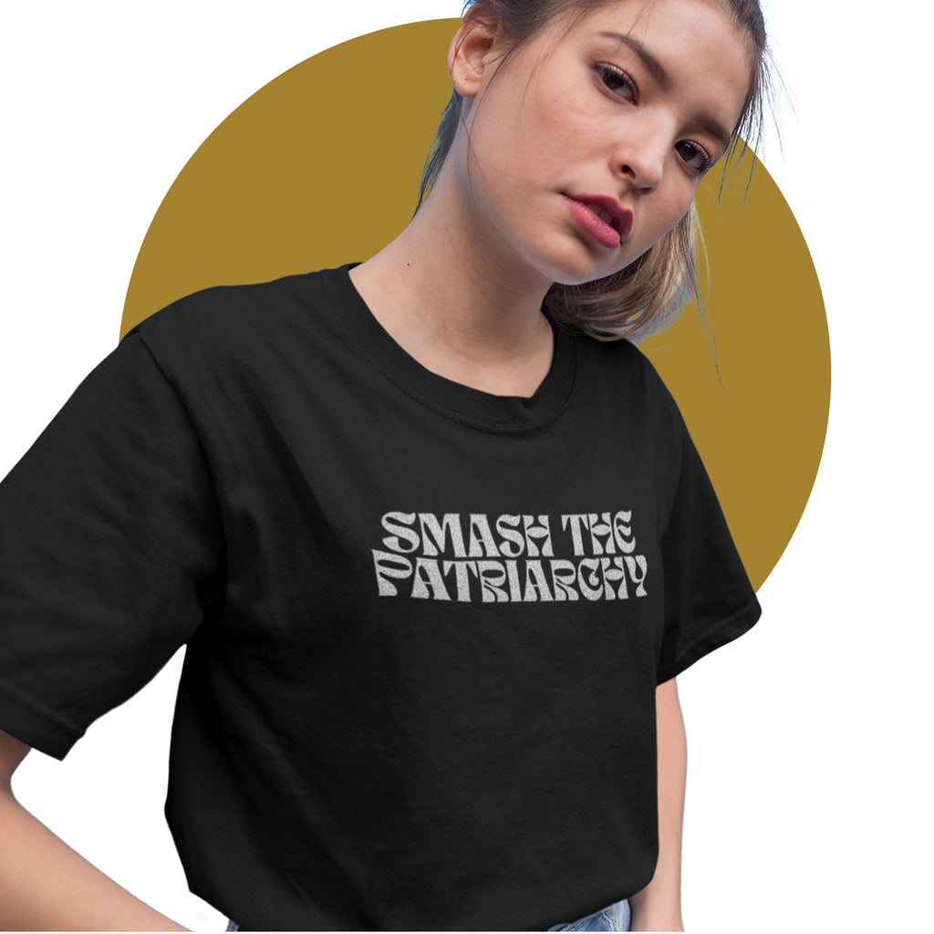 Smash The Patriarchy T Shirt in Black -  Milk & Moon 